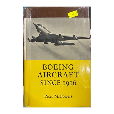Boeing Aircraft Since 1916